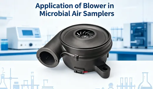 Application of blowers in microbial air samplers
